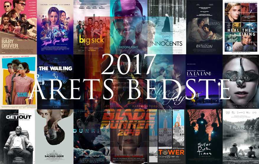 Alle Ejeren emne TOP 10 FILM (2017) – FILMTASTIK